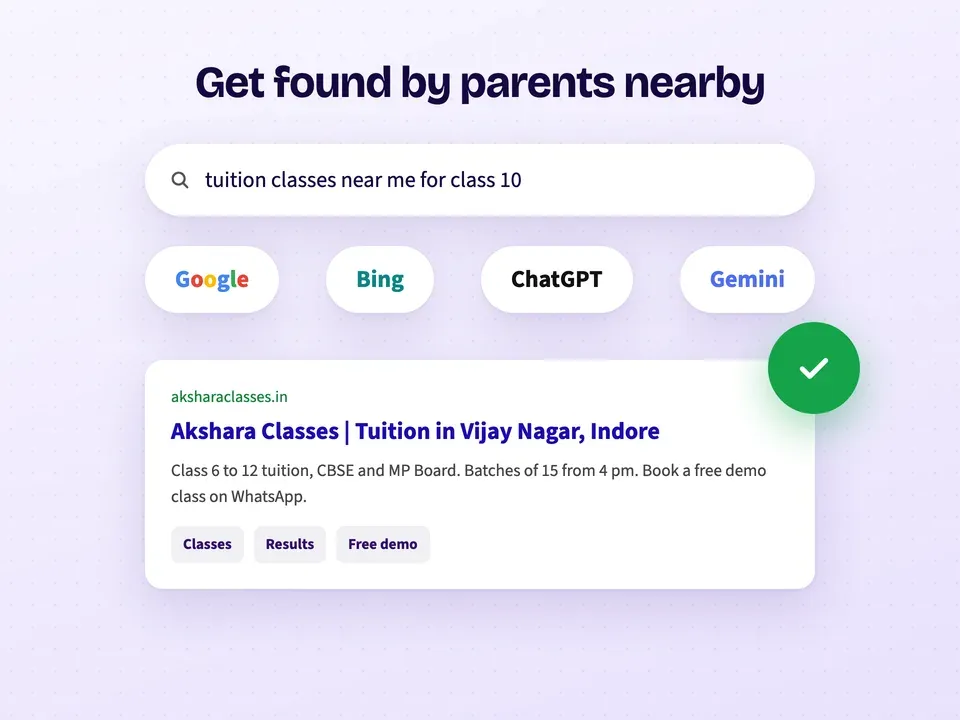 A coaching centre showing up for "tuition classes near me for class 10" on Google, Bing, ChatGPT and Gemini