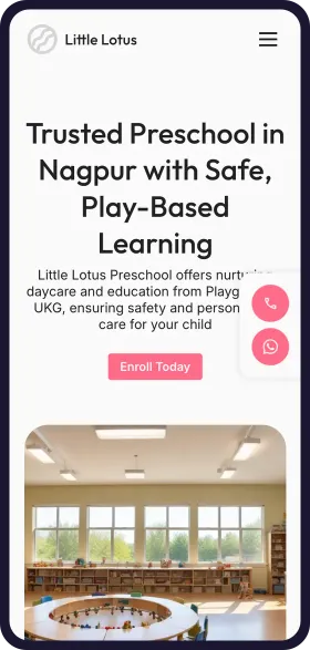 On a phone, the finished Little Lotus Preschool website with the headline Trusted Preschool in Nagpur with Safe, Play-Based Learning, an Enroll Today button and a photo of a bright classroom