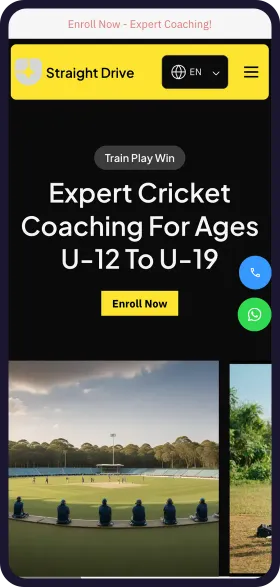 On a phone, the finished Straight Drive Cricket Academy website with the headline Expert Cricket Coaching For Ages U-12 To U-19, an Enroll Now button and a photo of a cricket ground