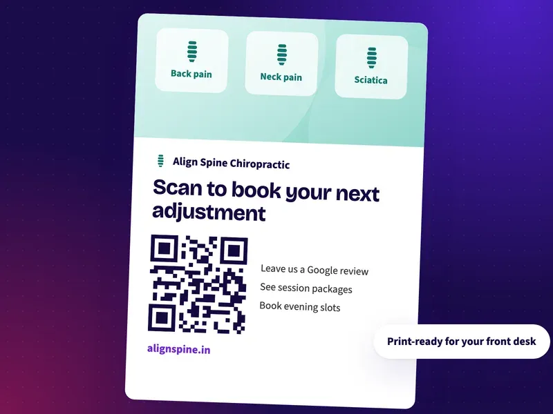 A QR code poster for a chiropractic clinic front desk that says scan to book your next adjustment