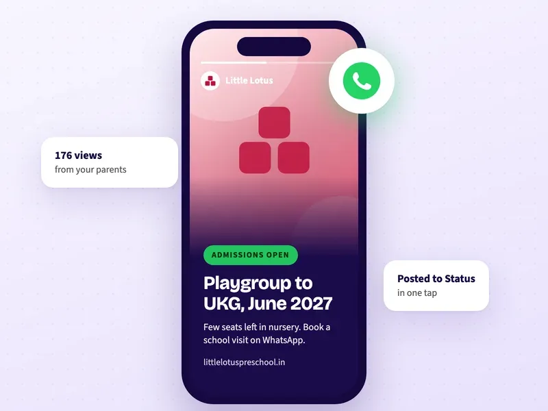 A WhatsApp Status post for a preschool announcing admissions for playgroup to UKG