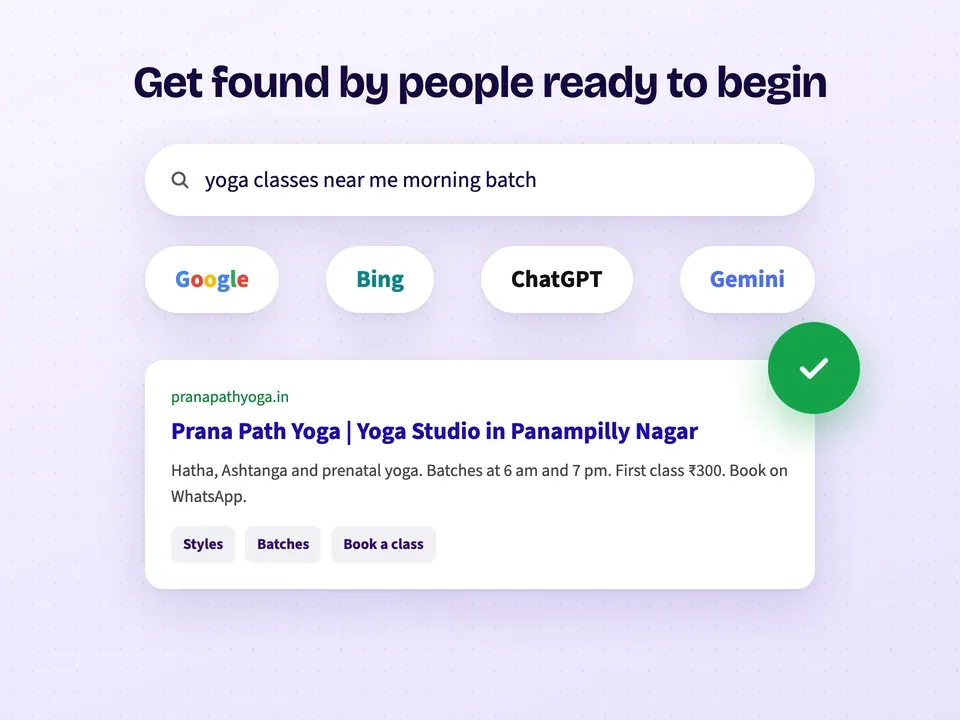 A yoga studio showing up for "yoga classes near me morning batch" on Google, Bing, ChatGPT and Gemini
